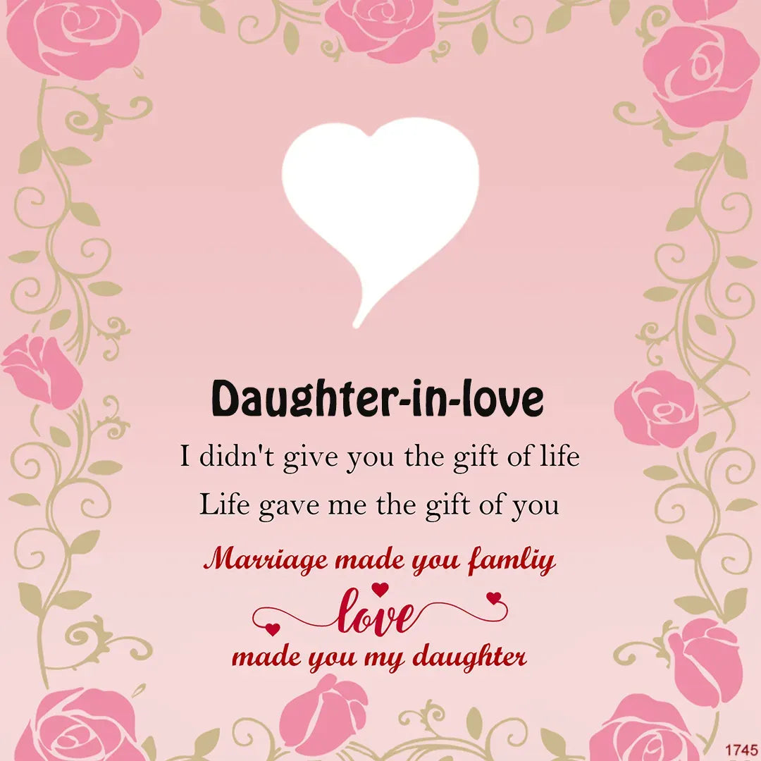 For Daughter-in-Law - Marriage Made You Family Love Made You My Daughter Bangle Bracelet
