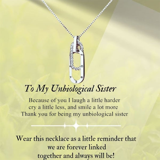 FOR UNBIOLOGICAL SISTER - WE ARE FOREVER LINKED TOGETHER INTERLOCKING NECKLACE